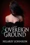 [Breaking Bonds 01] • Sovereign Ground (Breaking Bonds)